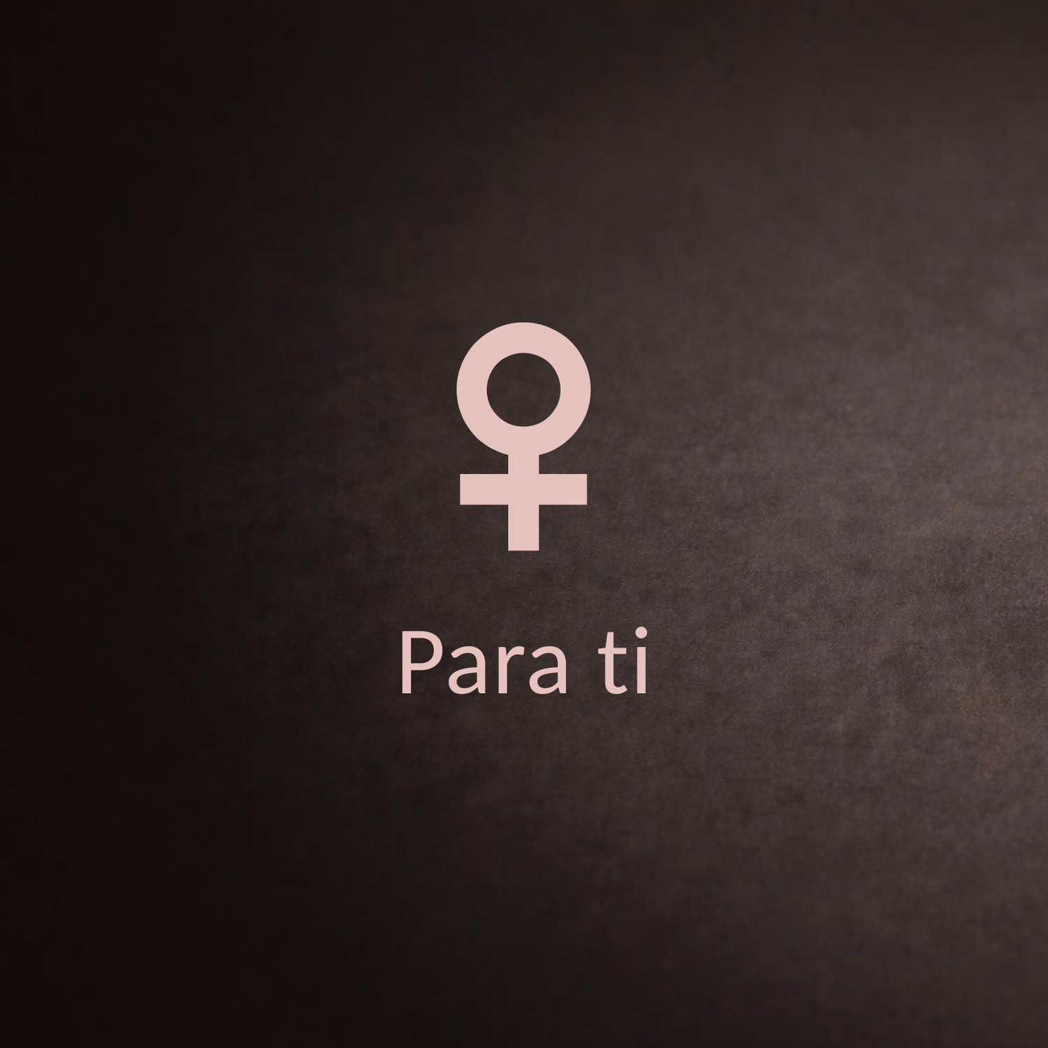 Para ti